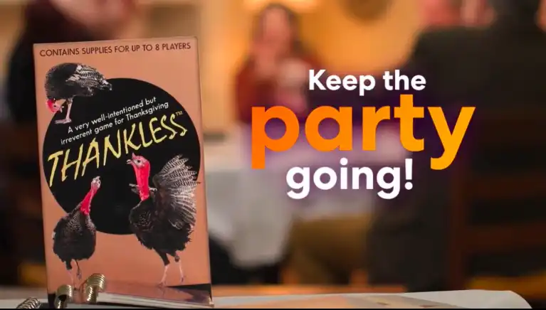 Keep the party going with Thankless!