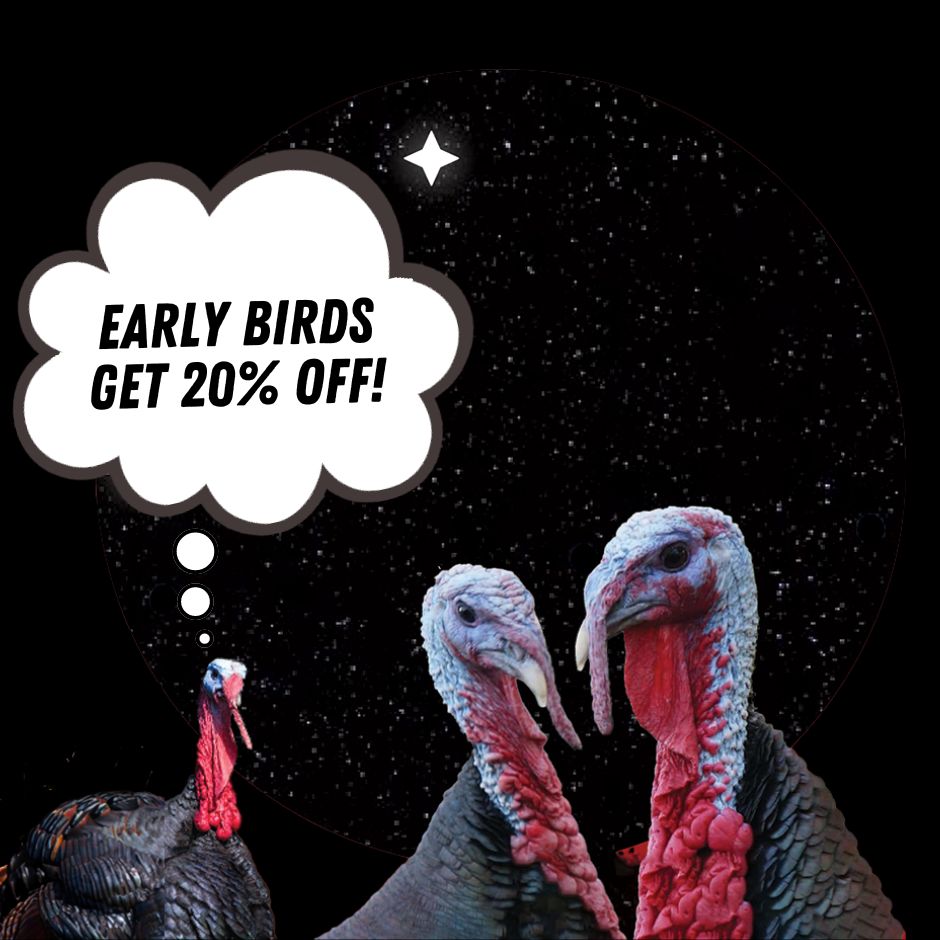 Early Birds! 20% Off!